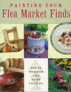 Painting Your Flea Market Finds - Judy Diephouse and Lynn Deptula